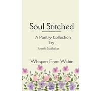 Soul Stitched Whispers From Within