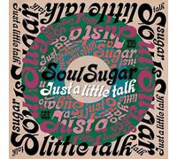 soul sugar-just a little talk lp
