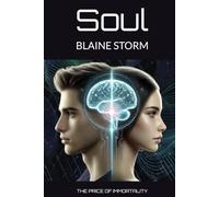 Soul: The Price of Immortality