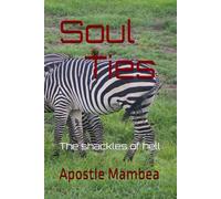 Soul Ties: The shackles of hell