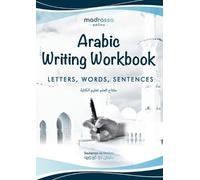 Soulayman de Kerdoret Soulayman De Kerdoret Arabic Writing Workbook (Tascabile)