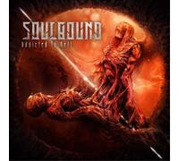 Soulbound - Addicted to hell