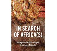 Souleymane Bachir Diagne Jean-Loup Amsel In Search of Africa( (Copertina rigida)