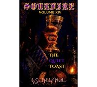 Soulfire: Volume XIV: The Quiet Toast