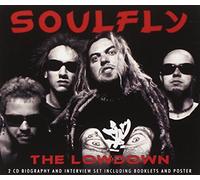 Soulfly - Lowdown Unauthorized