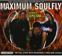 Soulfly - Maximum Soulfly/Sepultura