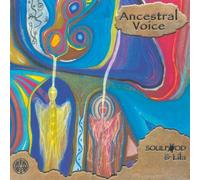 Soulfood - Ancestral Voices
