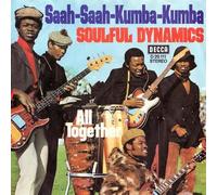 Soulful Dynamics - Saah-Saah-Kumba-Kumba