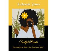 Soulful Reads: "Document the Books that Feed your Spirit"