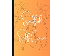 Soulful Self-Care