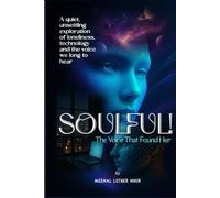 SOULFUL!: The Voice That Found Her