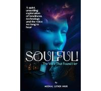SOULFUL!: The Voice That Found Her