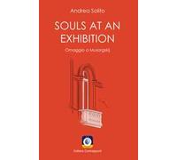 Souls at an exhibition. Omaggio a Musorgskij