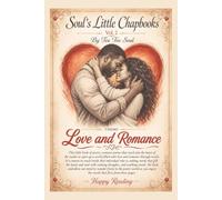 Soul's Little Chapbooks: Love and Romance Vol. 2