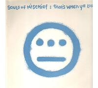 Souls of Mischief – That's When Ya Lost / Let 'Em Know – Jive Sekt