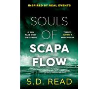 Souls of Scapa Flow; A gripping supernatural thriller!