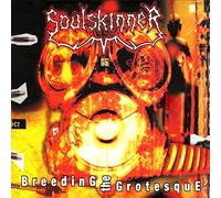 Soulskinner – Breeding the Grotesque – CD