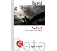 SoulSpell: Ayreon, Avantasia, A Legacy of Honor