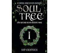 SoulTree: The Return of an Ancient War