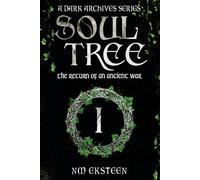 SoulTree: The Return of an Ancient War
