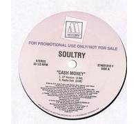 Soultry - Cash Money / I'll Get Mine