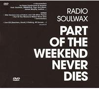 Soulwax - Part Of The Weekend Never Dies (2 CD)