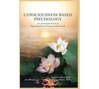 Soumitra Basu Michael Miovic Consciousness-Based Psychology (Copertina rigida)