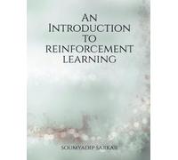Soumyadip Sarkar An Introduction to Reinforcement Learning (Tascabile)