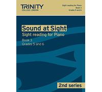Sound at Sight Piano: Grades 5 - 6 Bk. 3 (Sound at Sight: Sample Sightreading Tests Second Series): Piano Teaching Material