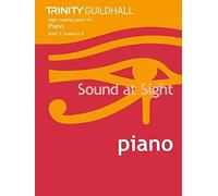 Sound at Sight Piano: Grades 6-8 Bk. 3: Sample Sight Reading Tests for Trinity Guildhall Examinations (Sound at Sight: Sample Sightreading Tests): Piano Teaching Material