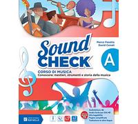 Sound check. Vol. A-B-Pieghevole accordi-Mio book. Per la Scuola media. Con e-book. Con espansione online