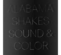 Alabama Shakes – Sound & Color – Vinile 180 g (2 LP)