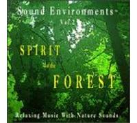 Sound Environments - Spirit of the Forest