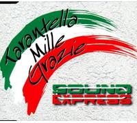 Sound Express - Tarantella Mille Grazie