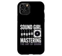 Sound Girl Padroneggiare L'arte Del Suono Ingegnere Audio Custodia per iPhone 11 Pro