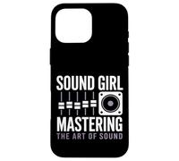 Sound Girl Padroneggiare L'arte Del Suono Ingegnere Audio Custodia per iPhone 16 Pro Max