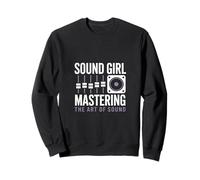 Sound Girl Padroneggiare L'arte Del Suono Ingegnere Audio Felpa
