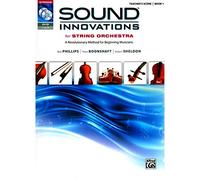 Sound Innovations for String Orchestra, Bk 1: A Revolutionary Method for Beginning Musicians (Conductor's Score) (Score, CD & DVD)
