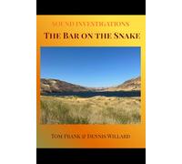 Sound Investigations: The Bar on the Snake