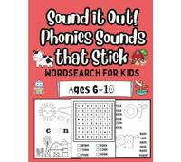 Sound it Out! Phonics Sounds that Stick: Perfect Puzzles for Growing Readers