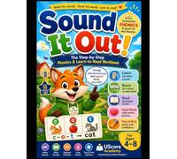 Sound It Out!: The Step-by-Step Phonics & Learn-to-Read Workbook