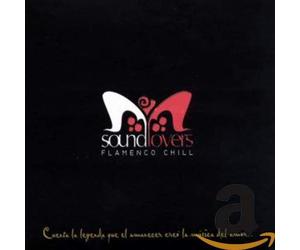 SOUND LOVERS - FLAMENCO CHILL - CD - K72z