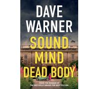Sound Mind Dead Body: A cosy murder mystery