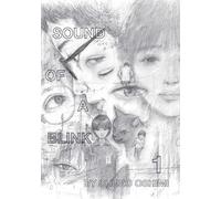 Sound of a Blink, Vol. 1: Volume 1