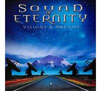 Sound Of Eternity - Visions & Dreams