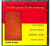 Sound of Gondwana: 176,000 Years in Making by Various Artists