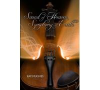 Sound of Heaven, Symphony of Earth