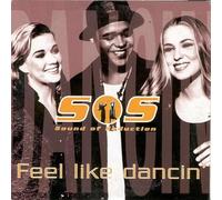 Sound Of Seduction - Feel Like Dancin'