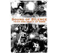 Sound of Silence 2006
