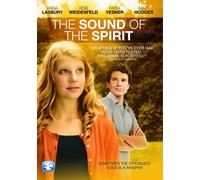 Sound Of The Spirit, The (DVD) Anna Lasbury Faith Yesner Rob Weidenfeld